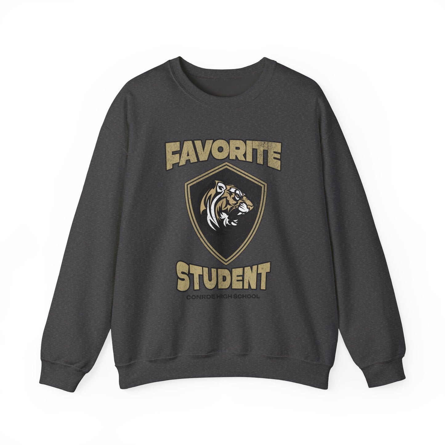 Conroe High School Favorite Student Sweatshirt