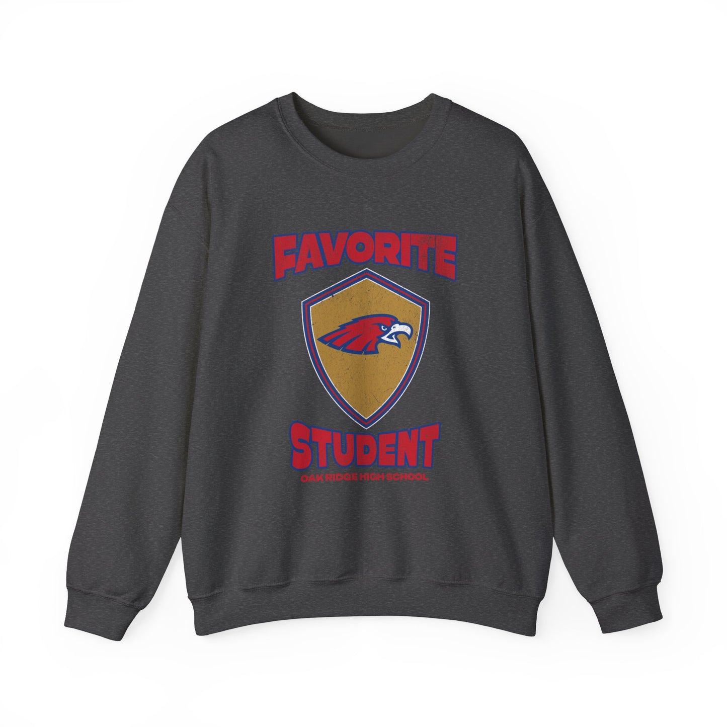 Oak Ridge High School | Favorite Student Sweatshirt