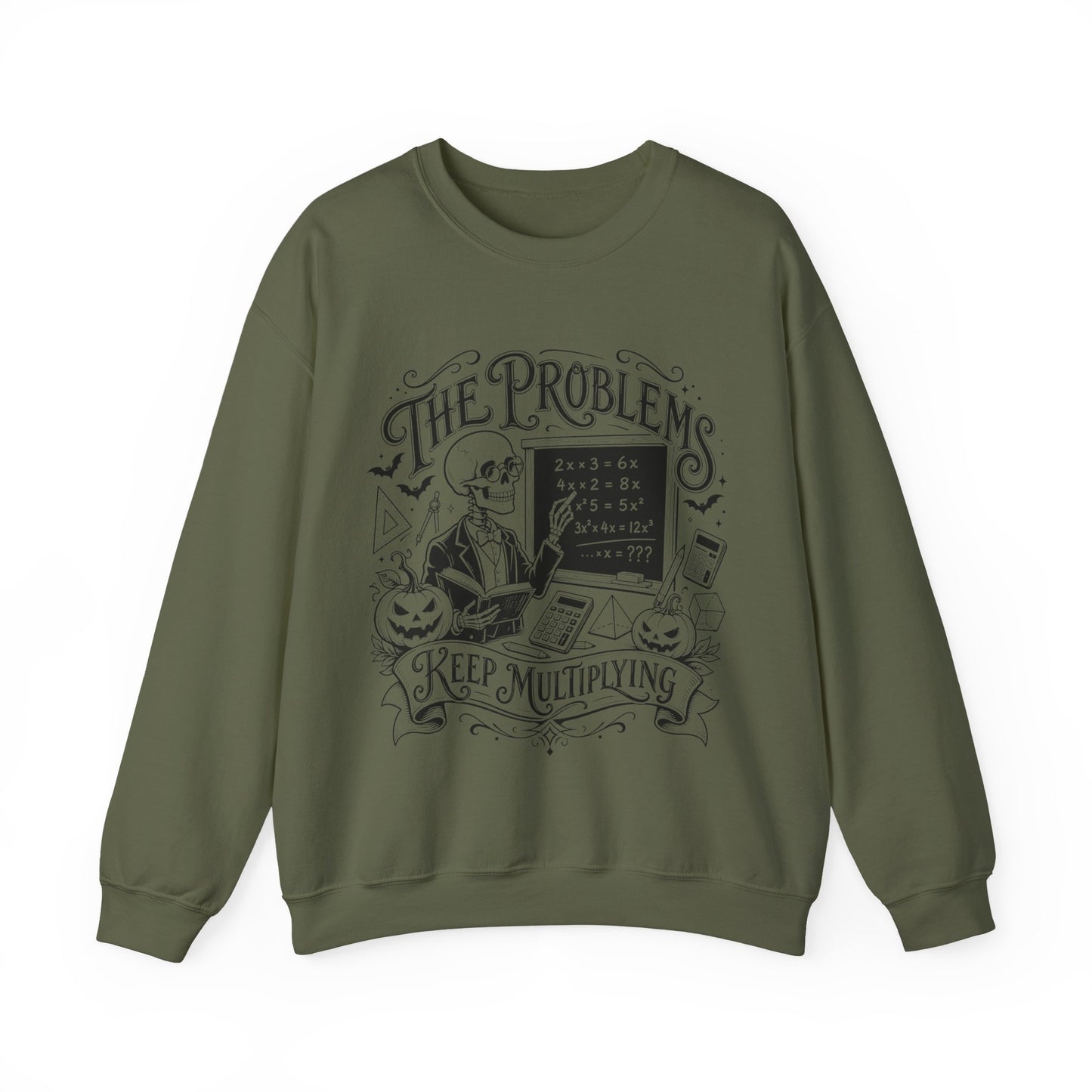 The Problems Keep Multiplying Halloween Math Teacher Sweatshirt