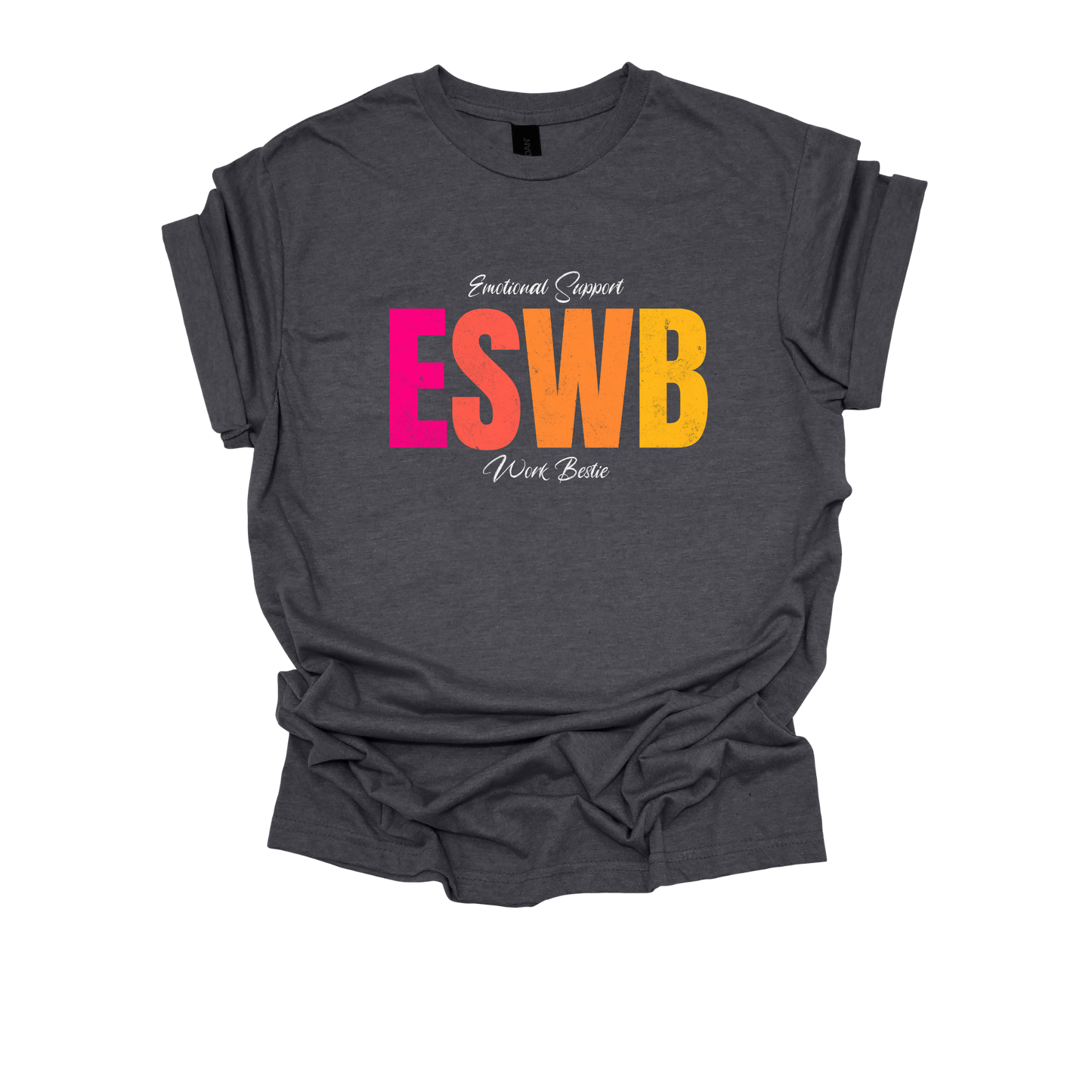 Emotional Support Work Bestie T-Shirt