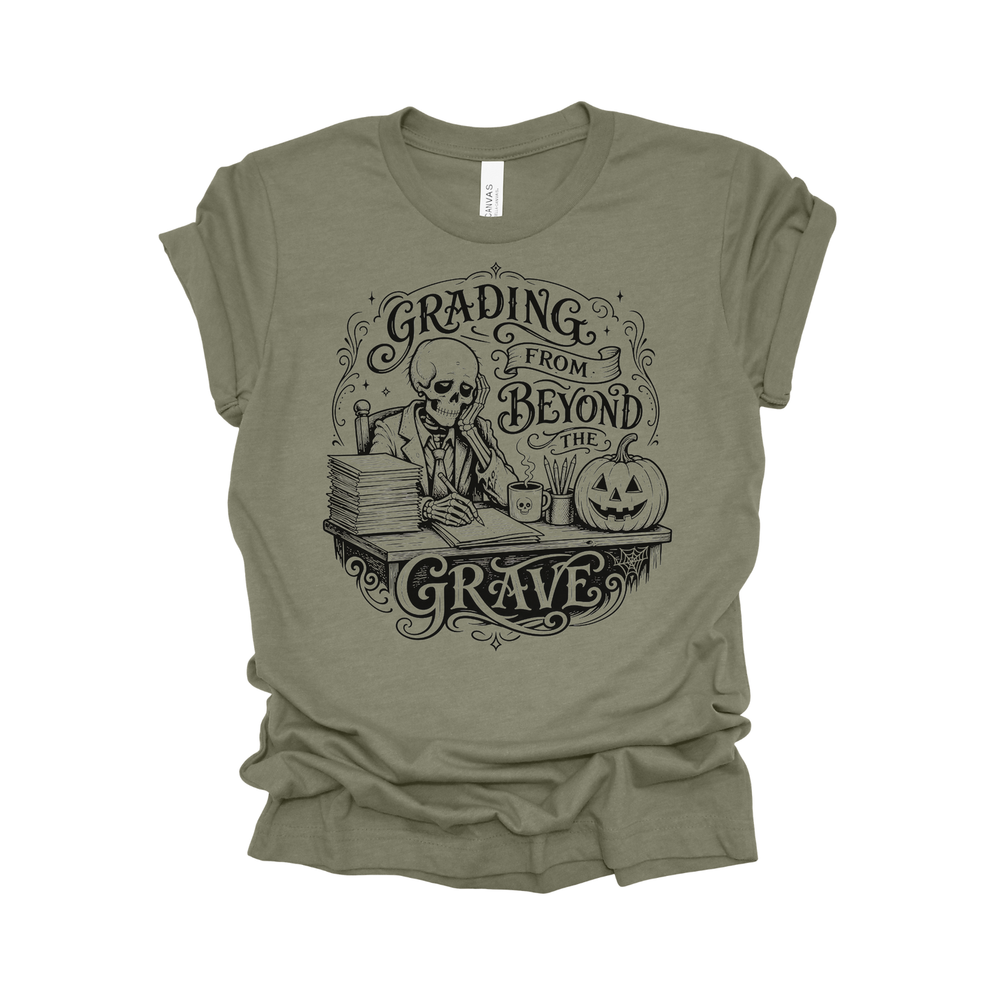 Grading From Beyond the Grave Halloween Teacher T-Shirt