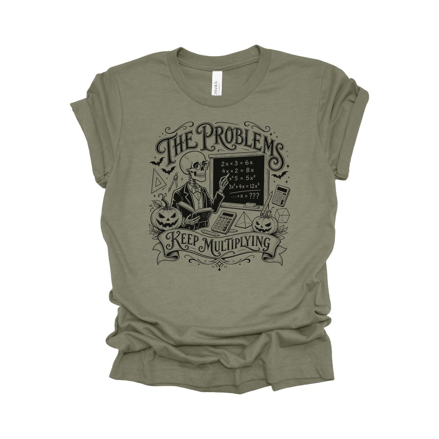 The Problems Keep Multiplying Halloween Math Teacher T-Shirt