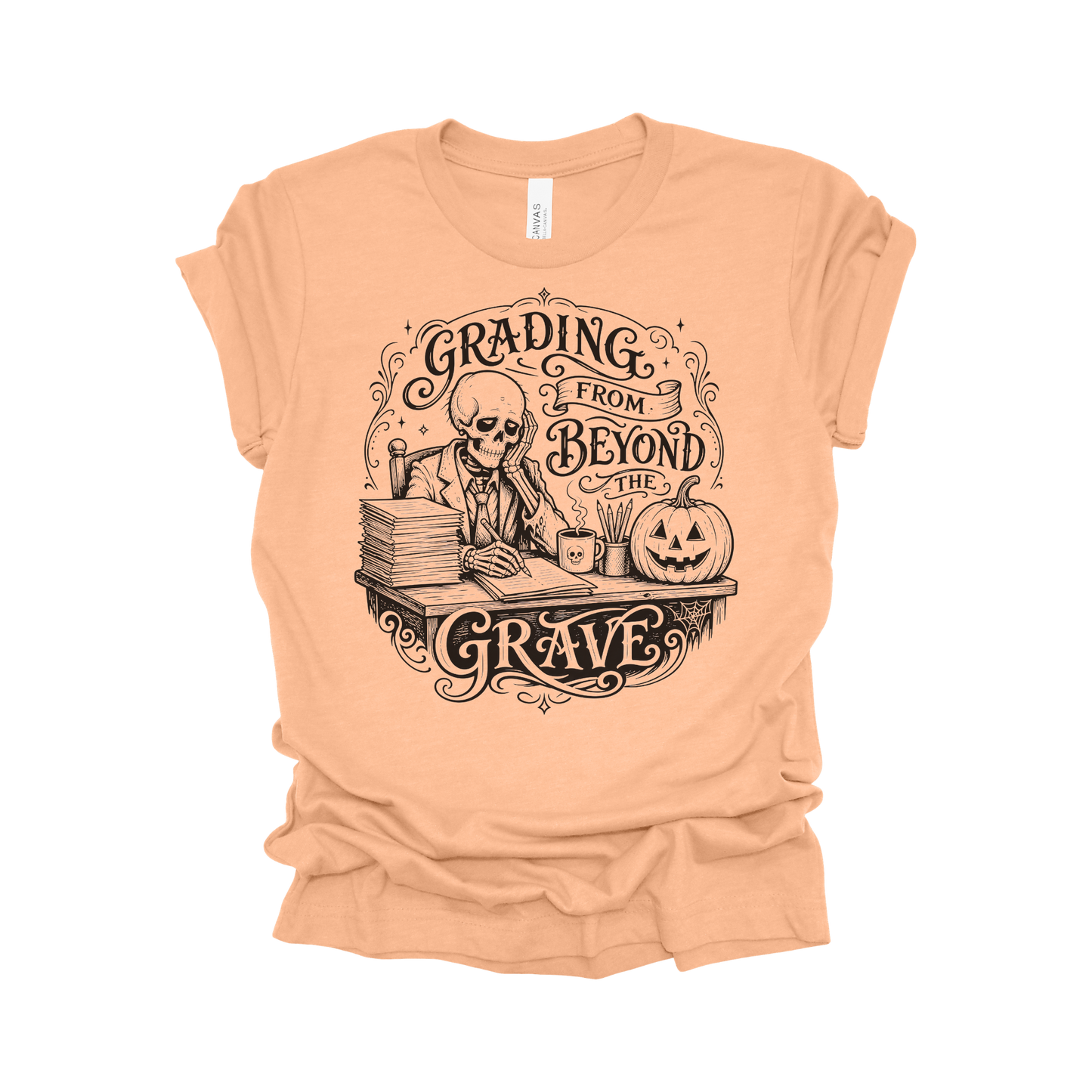 Grading From Beyond the Grave Halloween Teacher T-Shirt