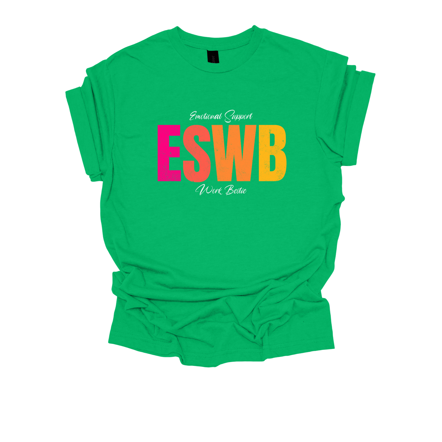 Emotional Support Work Bestie T-Shirt