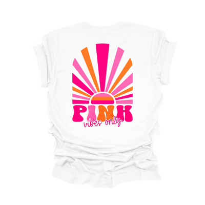 Pink Vibes Only Breast Cancer Awareness T-Shirt